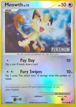 Meowth Lv.13 Burger King Platinum Promos 2009 #106