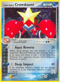 Team Aqua's Crawdaunt EX Team Magma vs Team Aqua #2