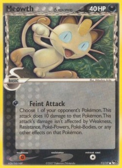 Meowth δ Delta Species POP Series 5 #11/17