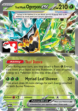 Teal Mask Ogerpon ex Play! Pokémon Prize Pack Series Six #025