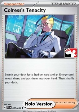 Colress's Tenacity Play! Pokémon Prize Pack Series Seven #057