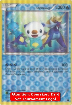 _____'s Oshawott Promos #