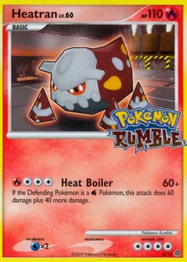 Heatran Lv.60 Pokémon Rumble #4/16