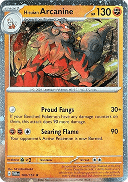 Hisuian Arcanine Twilight Masquerade #100/167