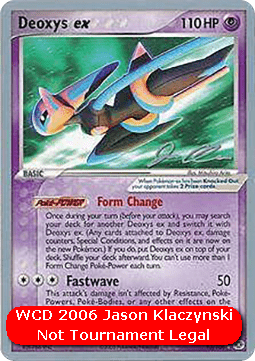 Deoxys ex - WCD 2006 #53