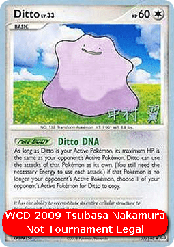 Ditto Lv.33 WCD 2009 #027