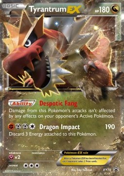 Tyrantrum EX XY Black Star Promos #70/211
