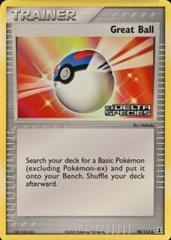 Great Ball [Reverse Holo] Pokemon Delta Species #90/113