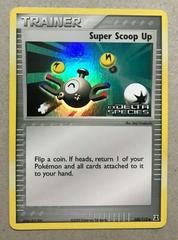 Super Scoop Up [Reverse Holo] Pokemon Delta Species #100/113